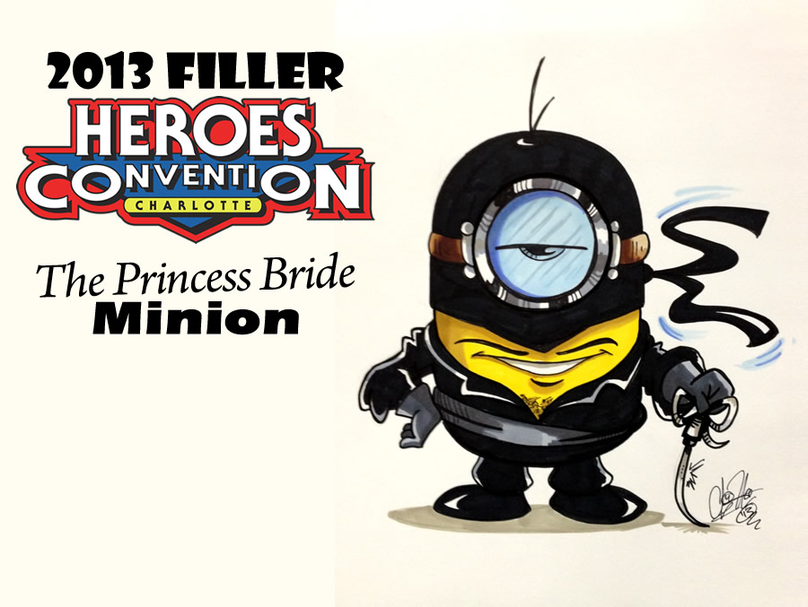 Heroes Con Filler – Princess Bride Minion